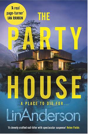 The Party House by Lin Anderson