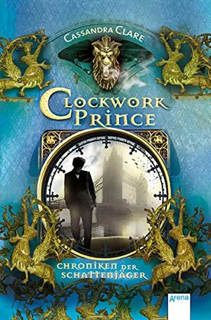 Clockwork Prince by Cassandra Clare