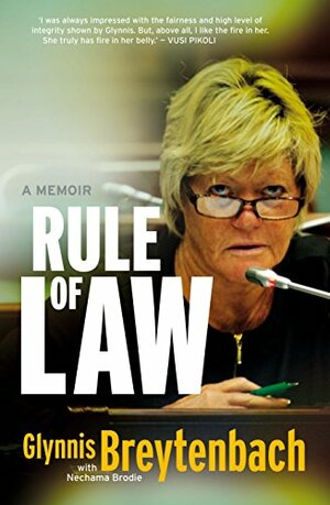 Rule of Law: A Memoir by Nechama Brodie, Glynnis Breytenbach