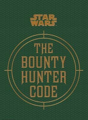 Star Wars: The Bounty Hunter Code by Ryder Windham, Jason Fry, Daniel Wallace