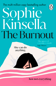 The Burnout by Sophie Kinsella