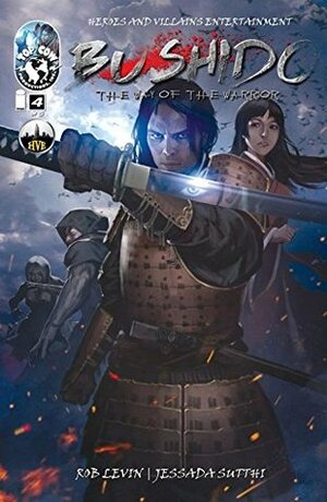 Bushido #4 by Rob Levin, Jessada Sutthi