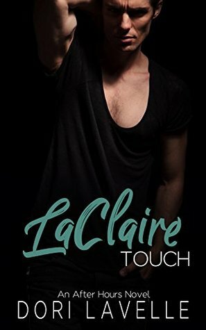 LaClaire Touch by Dori Lavelle