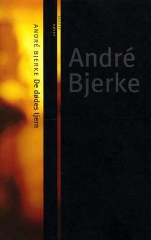 De dødes tjern by André Bjerke