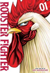 Rooster Fighter, Vol. 1 by Syu Sakuratani