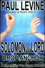 Solomon & Lord Drop Anchor by Paul Levine