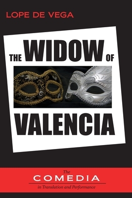 The Widow of Valencia by Lope de Vega