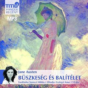 Büszkeség és Balítélet by Jane Austen