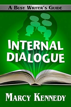 Internal Dialogue by Marcy Kennedy