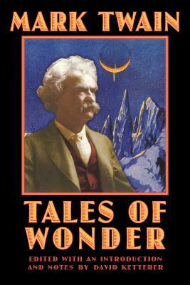 Tales of Wonder by Mark Twain
