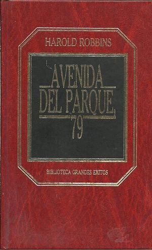 Avenida del Parque, 79 by Harold Robbins