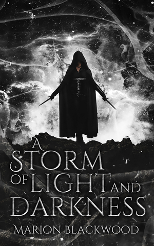 A Storm of Light and Darkness by Marion Blackwood