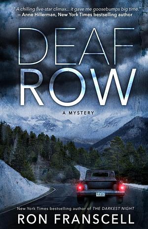 DEAF ROW: A Mystery by Ron Franscell, Ron Franscell