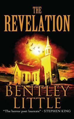 The Revelation by Bentley Little