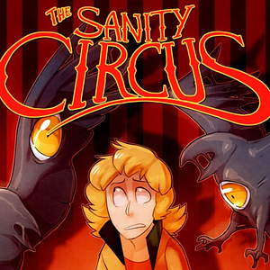 The Sanity Circus by Tas Mukanik