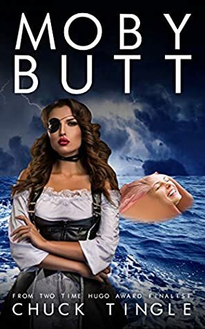 Moby Butt by Chuck Tingle