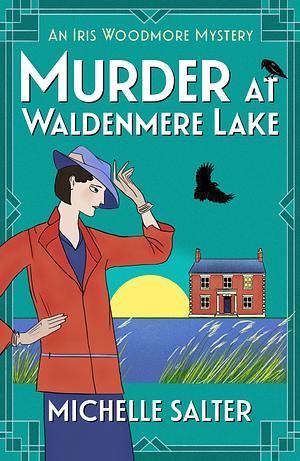 Murder at Waldenmere Lake by Michelle Salter