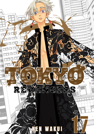 Tokyo Revengers, Vol. 17 by Ken Wakui