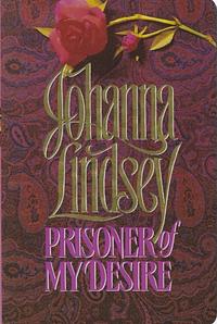 Prisoner of My Desire by Johanna Lindsey