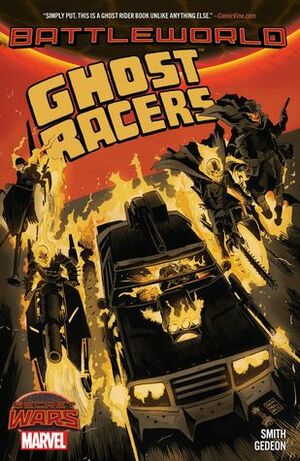 Ghost Racers by Jim Starlin, Juan Gedeon, Francesco Francavilla, Juan Villanueva, Juan Pablo Cuello Villanueva, Felipe Smith