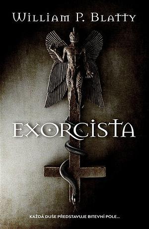 Exorcista by William Peter Blatty