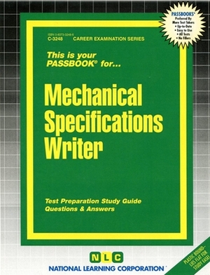 Mechanical Specifications Writer: Passbooks Study Guide by National Learning Corporation