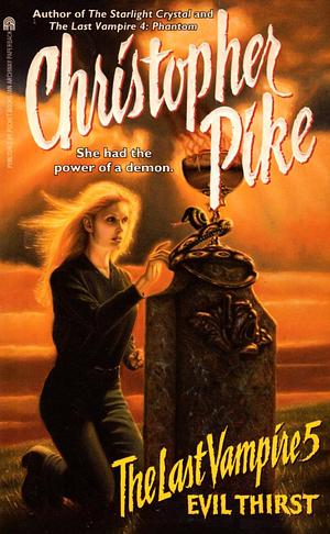 Evil Thirst by Christopher Pike