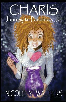 Charis: Journey to Pandora's Jar by Nicole Y. Walters