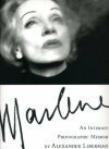 Marlene: An Intimate Photographic Memoir by Alexander Liberman