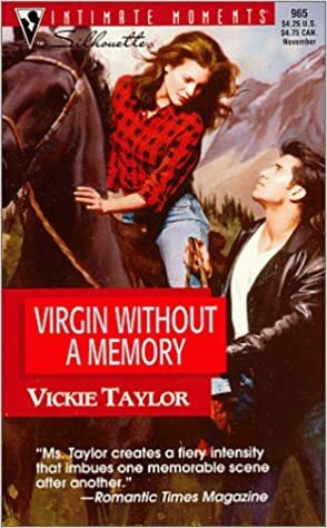 Virgin Without A Memory by Vickie Taylor