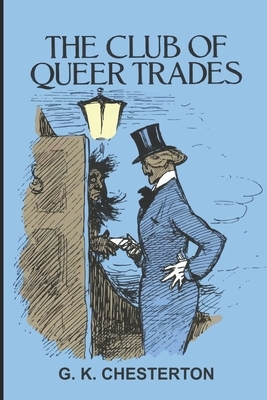 The Club of Queer Trades by G.K. Chesterton