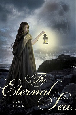 The Eternal Sea by Angie Frazier