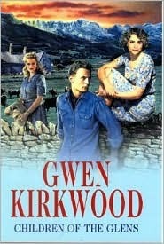 Children of the Glens by Gwen Kirkwood