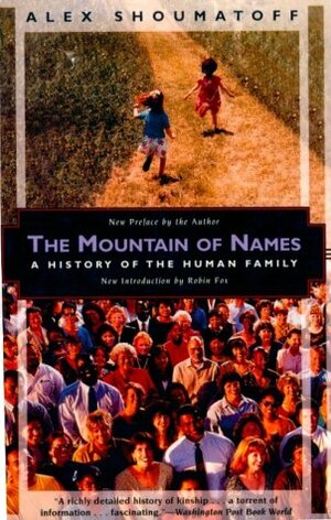 The Mountain of Names by Alex Shoumatoff