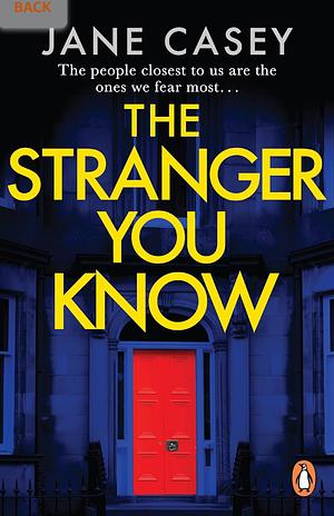 The Stranger You Know by Jane Casey