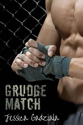 Grudge Match by Jessica Gadziala