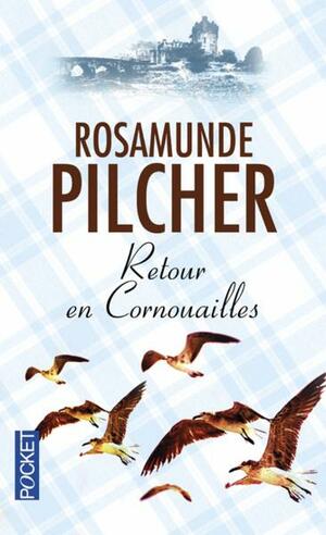 Retour en Cornouailles by Rosamunde Pilcher