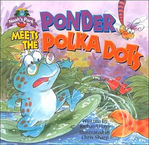 Ponder Meets the Polka-Dots by Richard Hays, Professor and Dean James Cook Medical School Richard Hays