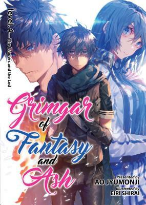 Grimgar of Fantasy and Ash: Volume 4 by Ao Jyumonji