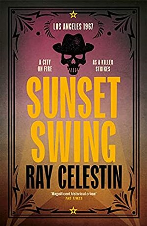 Sunset Swing by Ray Celestin