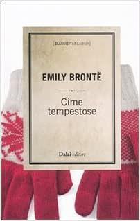 Cime tempestose by Emily Brontë