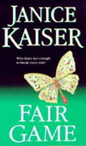 Fair Game by Janice Kaiser