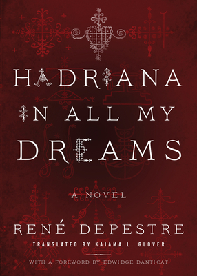 Hadriana in All My Dreams by René Depestre