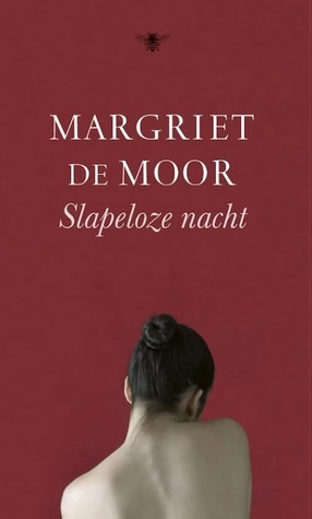 Slapeloze nacht by Margriet de Moor