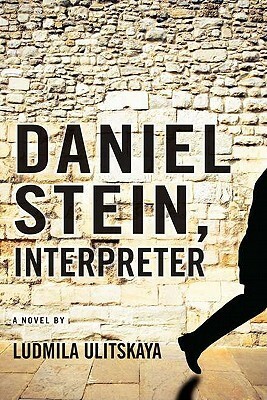 Daniel Stein, Interpreter by Ljudmila Ulitskaja