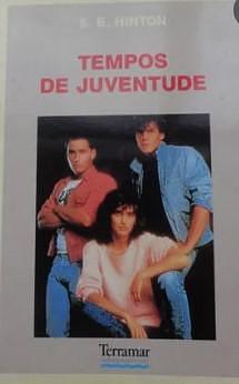 Tempos de Juventude by S.E. Hinton