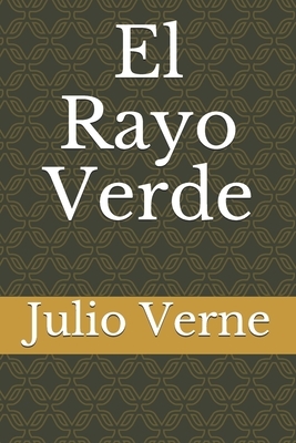 El Rayo Verde by Jules Verne