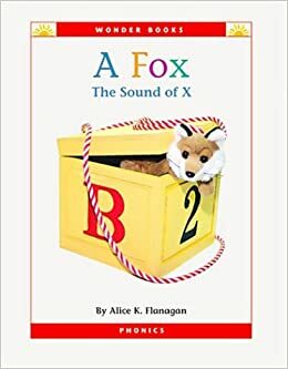 A Fox: The Sound of X by Alice K. Flanagan