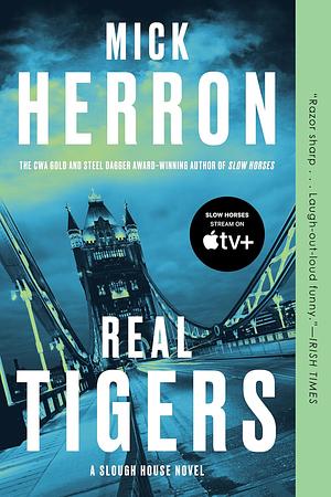 Real Tigers by Mick Herron