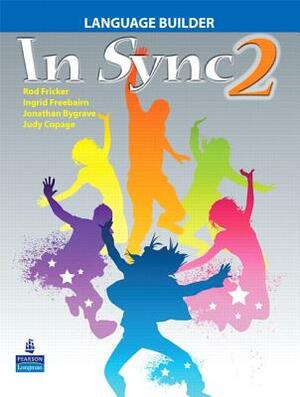 In Sync 2 Language Builder by Ingrid Freebairn, Jonathan Bygrave